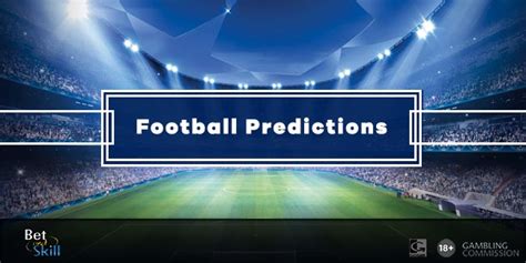 Football Betting Tips, Predictions, Match Previews & Odds.